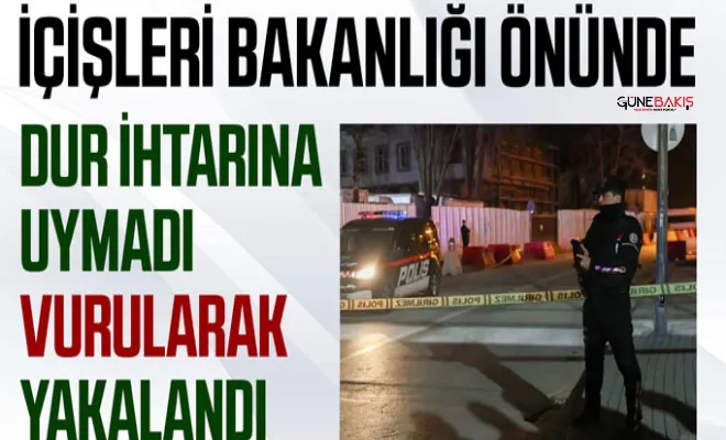 İçişleri Bakanlığı önünde 'dur' ihtarına uymadı, vurularak yakalandı