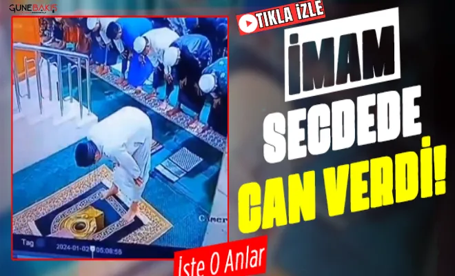 Namaz kıldıran imam secdede vefat etti