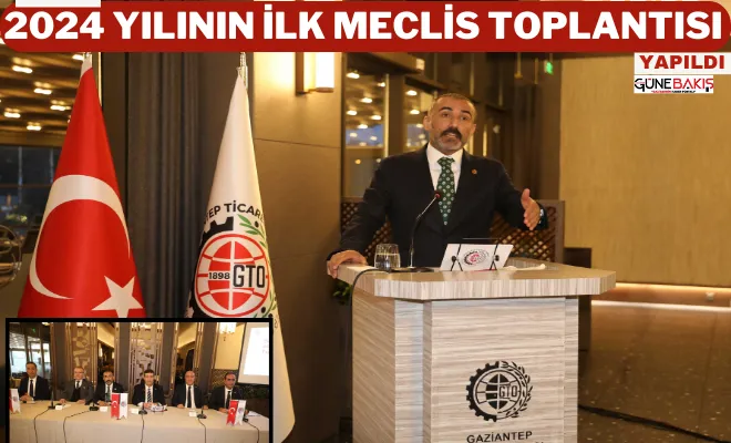 GTO’da 2024 yılının ilk meclis toplantısı yapıldı