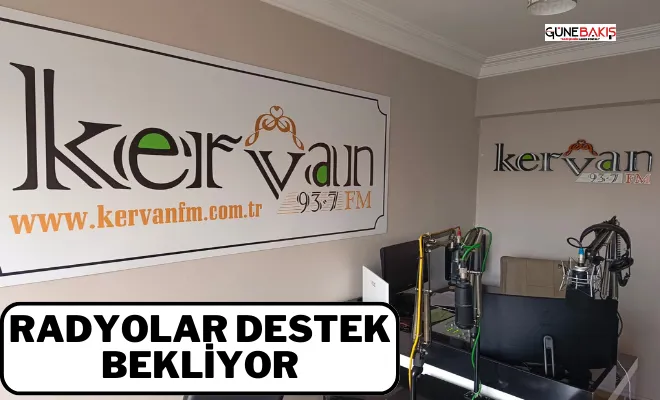 Radyolar destek bekliyor