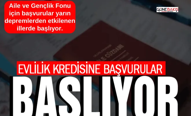 Evlilik kredisine başvurular başlıyor!