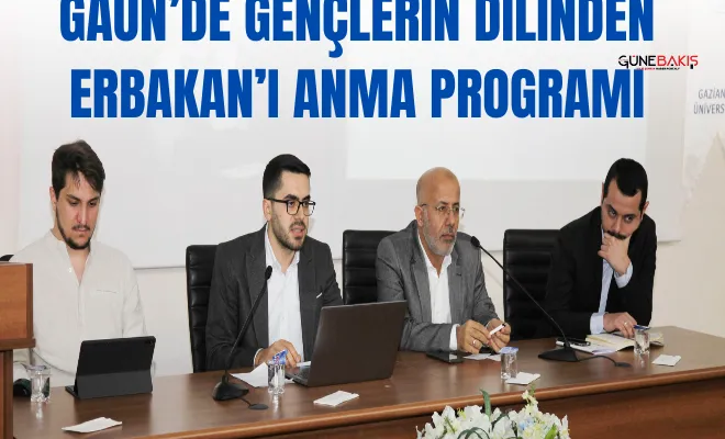 GAÜN’de gençlerin dilinden Erbakan’ı anma programı