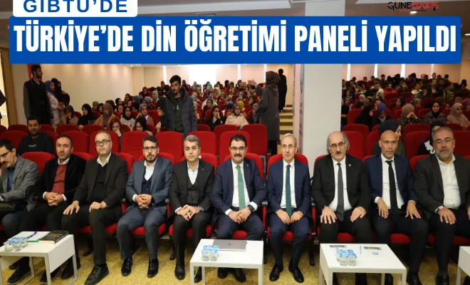 GİBTÜ’de Din Öğretimi konuşuldu