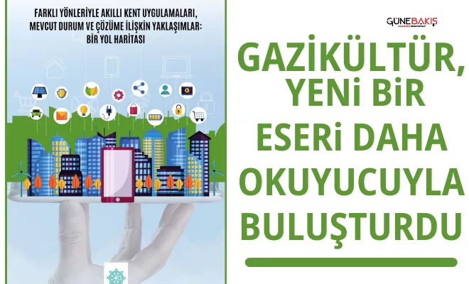 Gazikültür, Yeni bir eseri daha okuyucuyla buluşturdu