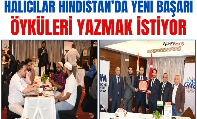 Halıcılar Hindistan’da yeni başarı öyküleri yazmak istiyor