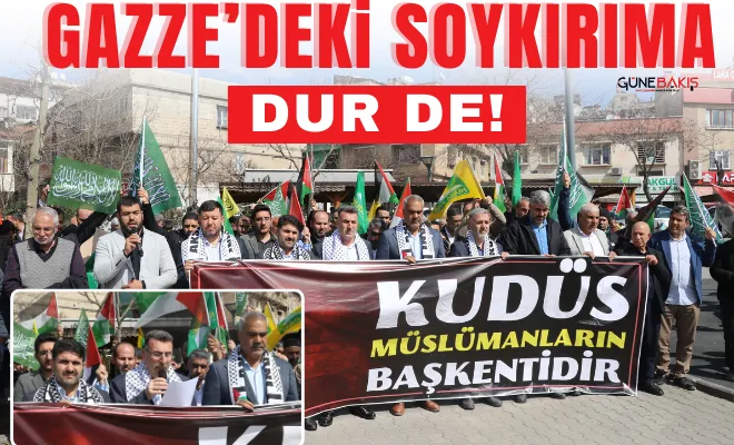 Gaziantep'te Gazze'de yaşanan zulmün durdurulması için çağrı yapıldı