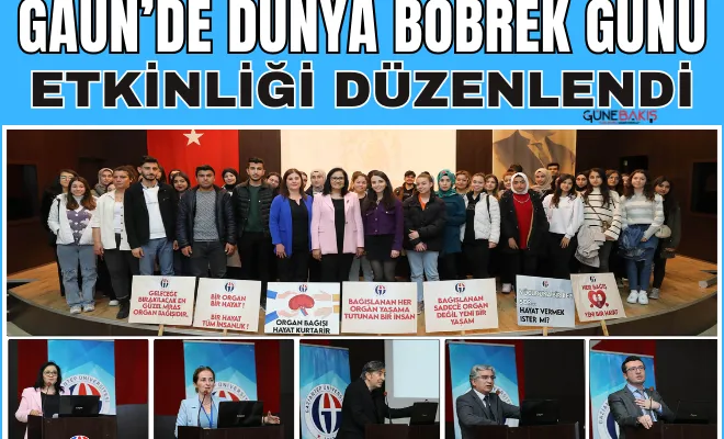 GAÜN’de Dünya Böbrek Günü etkinliği düzenlendi