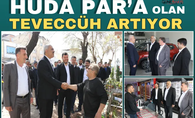 HÜDA PAR’a olan teveccüh artıyor