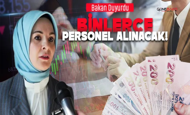Bakan Göktaş duyurdu: Binlerce personel alınacak!