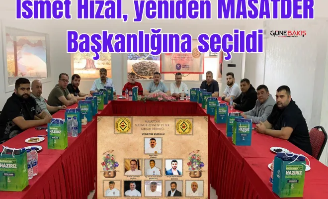 İsmet Hızal, yeniden MASATDER Başkanlığına seçildi