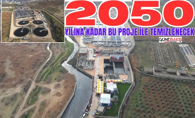 Nizip'in atık suyu 2050 yılına kadar bu proje ile temizlenecek