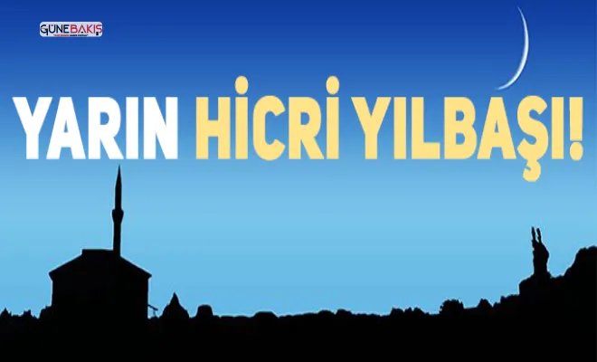Yarın Hicri yılbaşı