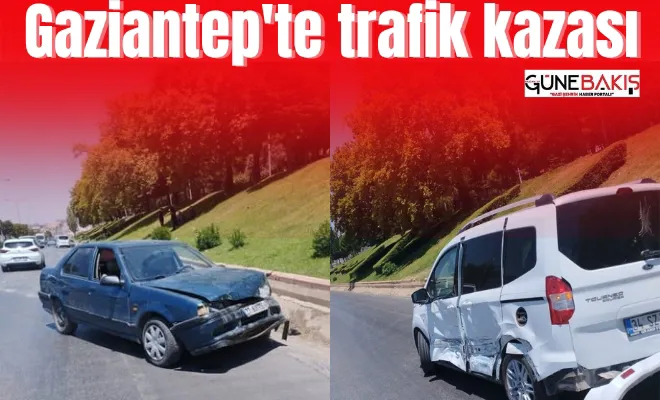 Gaziantep’te trafik kazası 