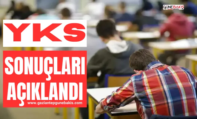 2024 YKS sonuçları açıklandı