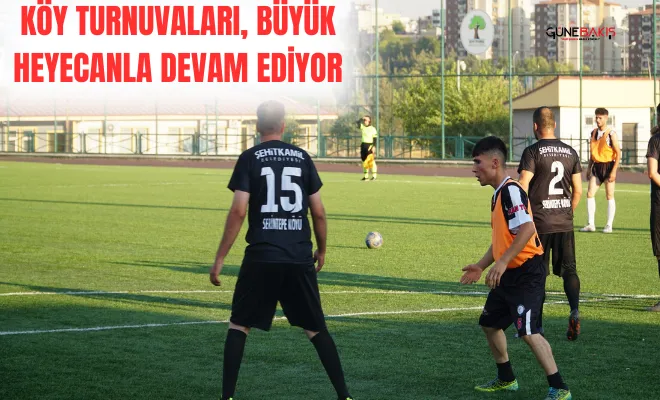 Şehitkamil'de köy turnuvaları, büyük heyecanla devam ediyor