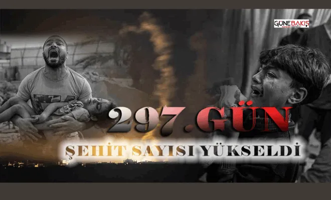 297 gündür süren katliam!