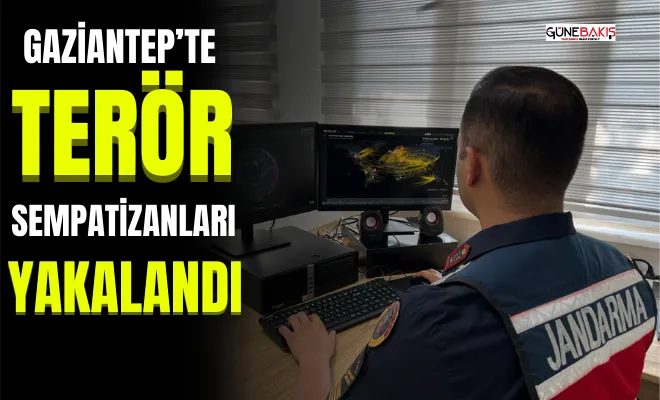 Gaziantep’te terör sempatizanları yakalandı 