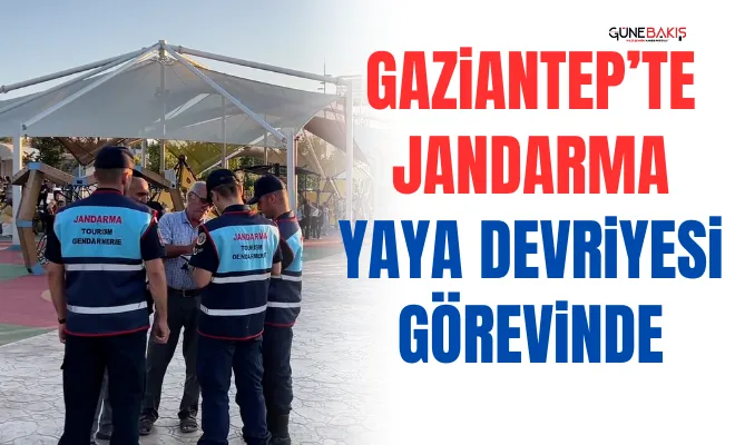 Gaziantep’te Jandarma yaya devriyesi görevinde