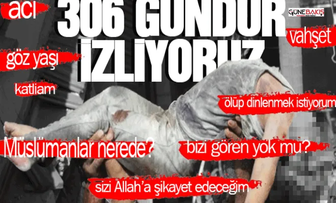 306 gündür izliyoruz!