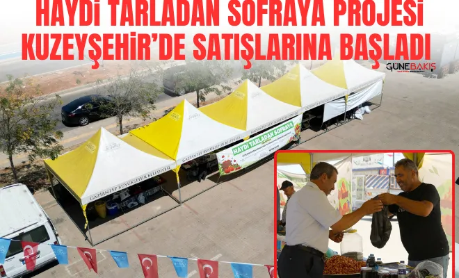 Haydi tarladan sofraya projesi Kuzeyşehir’de satışlarına başladı 