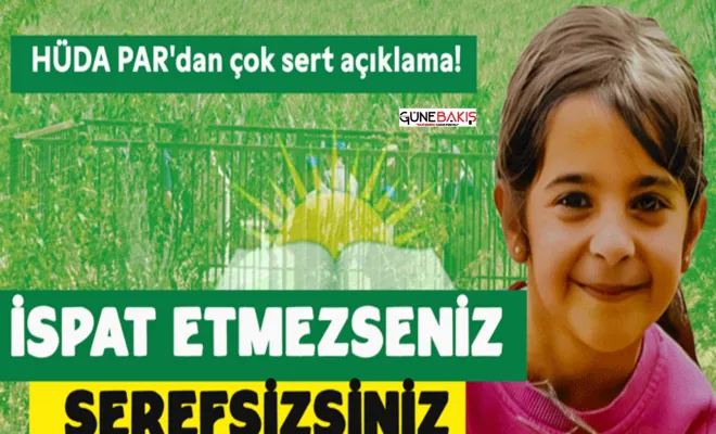 HÜDA PAR'dan çok sert açıklama! İpini koparmış haysiyetsizler... "Meydan okuyoruz"