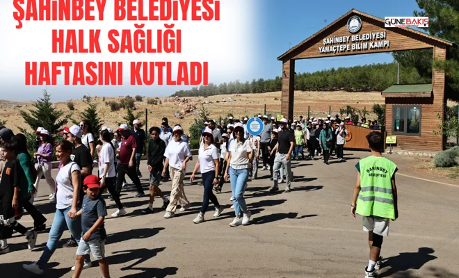 Şahinbey Belediyesi halk sağlığı haftasını kutladı