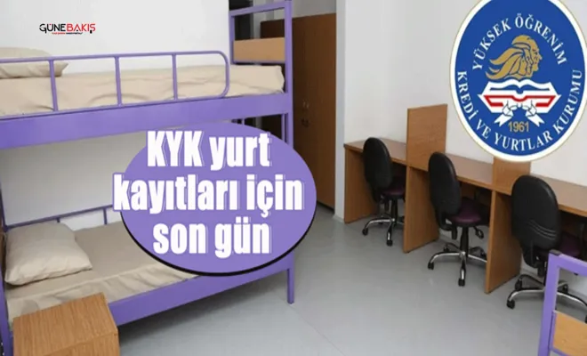 KYK yurt kayıtları için son gün