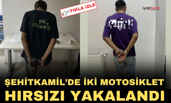 Şehitkamil’de iki motosiklet hırsızı yakalandı