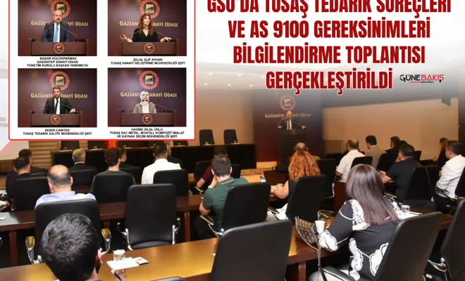 GSO’da TUSAŞ Tedarik Süreçleri ve AS 9100 Gereksinimleri bilgilendirme toplantısı gerçekleştirildi
