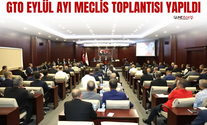 GTO Eylül ayı meclis toplantısı yapıldı