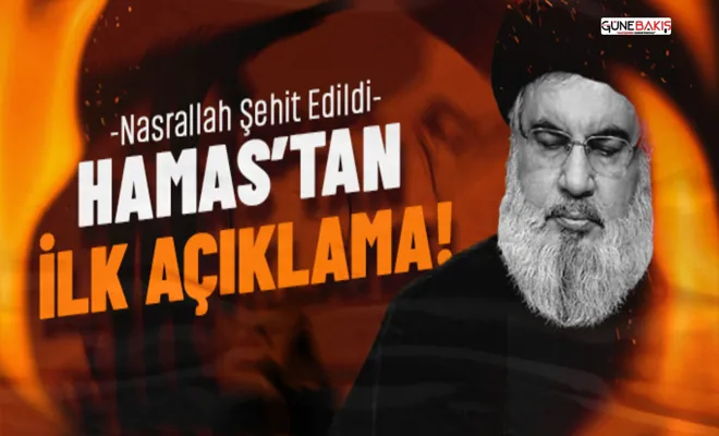 Hamas’tan Nasrallah'ın şehadetine ilişkin açıklama
