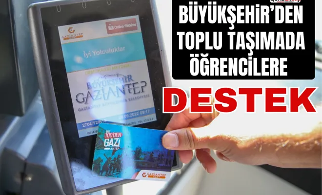 Büyükşehir’den toplu taşımada öğrencilere destek
