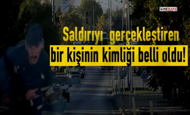 Saldırıyı gerçekleştiren bir kişinin kimliği belli oldu!