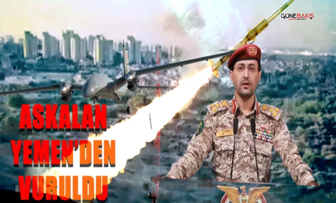 2000 km'den gelen saldırı! Askalan bu kez Yemen'den vuruldu!