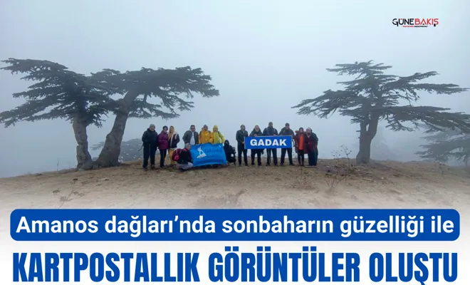 Amanos dağları’nda sonbaharın güzelliği ile kartpostallık görüntüler oluştu