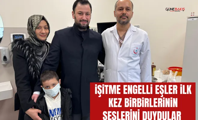 İşitme engelli eşler ilk kez birbirlerinin seslerini duydular 
