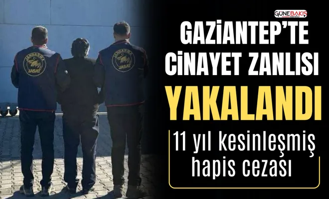 Gaziantep’te cinayet zanlısı yakalandı