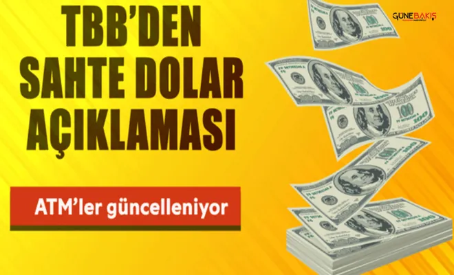 Türkiye Bankalar Birliği'nden sahte dolar açıklaması