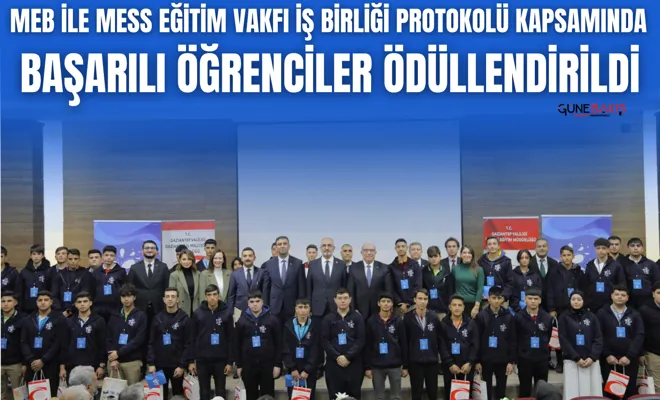 MEB ile MESS Eğitim Vakfı İş Birliği Protokolü Kapsamında Başarılı Öğrenciler Ödüllendirildi