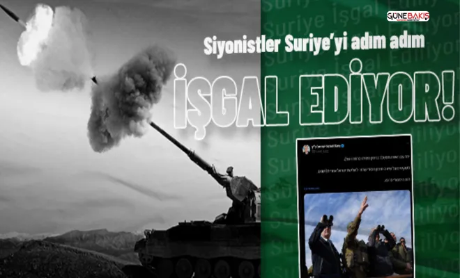 Siyonistler Suriye’yi adım adım işgal ediyor