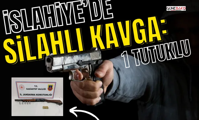 İslahiye’de iki gurup arasında silahlı kavga 