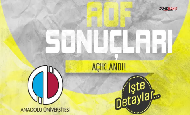 AÖF sonuçları açıklandı
