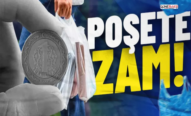 Plastik poşetin fiyatı ne kadar olacak?