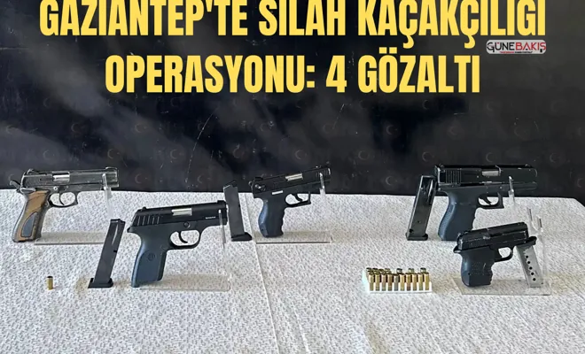 Gaziantep'te silah kaçakçılığı operasyonu: 4 gözaltı