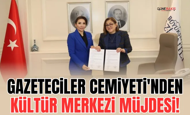Gazeteciler Cemiyeti'nden Kültür Merkezi müjdesi!