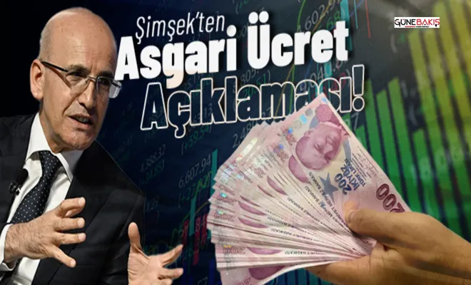 Bakan Şimşek'ten asgari ücret açıklaması