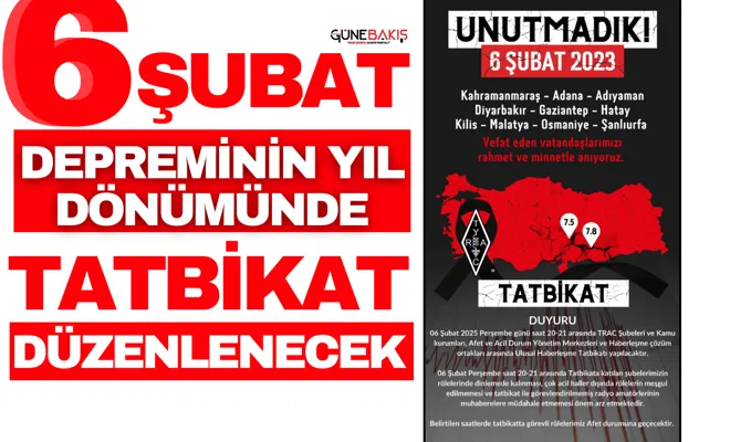 6 Şubat Depreminin Yıl Dönümünde Tatbikat Düzenlenecek