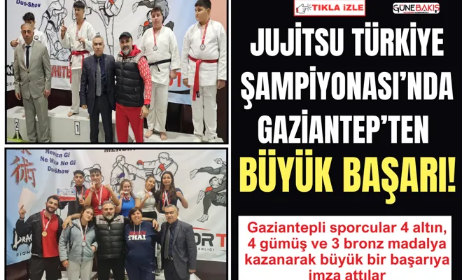 Jujitsu Türkiye Şampiyonası’nda Gaziantep’ten büyük başarı!