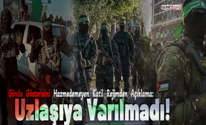 Katil rejimden açıklama: Hamas ile krizin çözümü konusunda henüz uzlaşıya varılmadı!