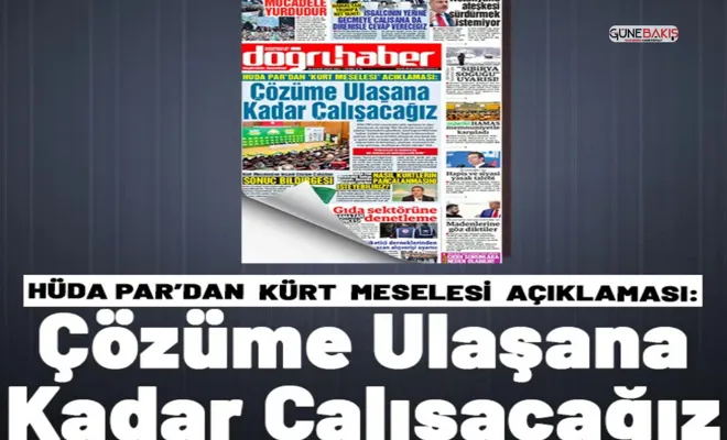 HÜDA PAR’dan ‘Kürt Meselesi’ açıklaması: Çözüme ulaşana kadar çalışacağız